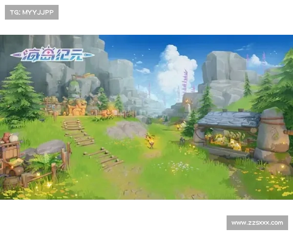 海岛纪元:视角调整,画质焕然中心 海岛纪元:视角调整,画质焕然中心